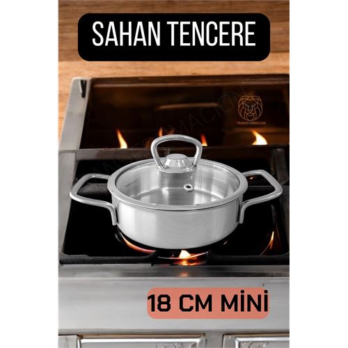 TransForMacion Kapaklı Sahan Tencere 18 cm Mini Paslanmaz Çelik 720323