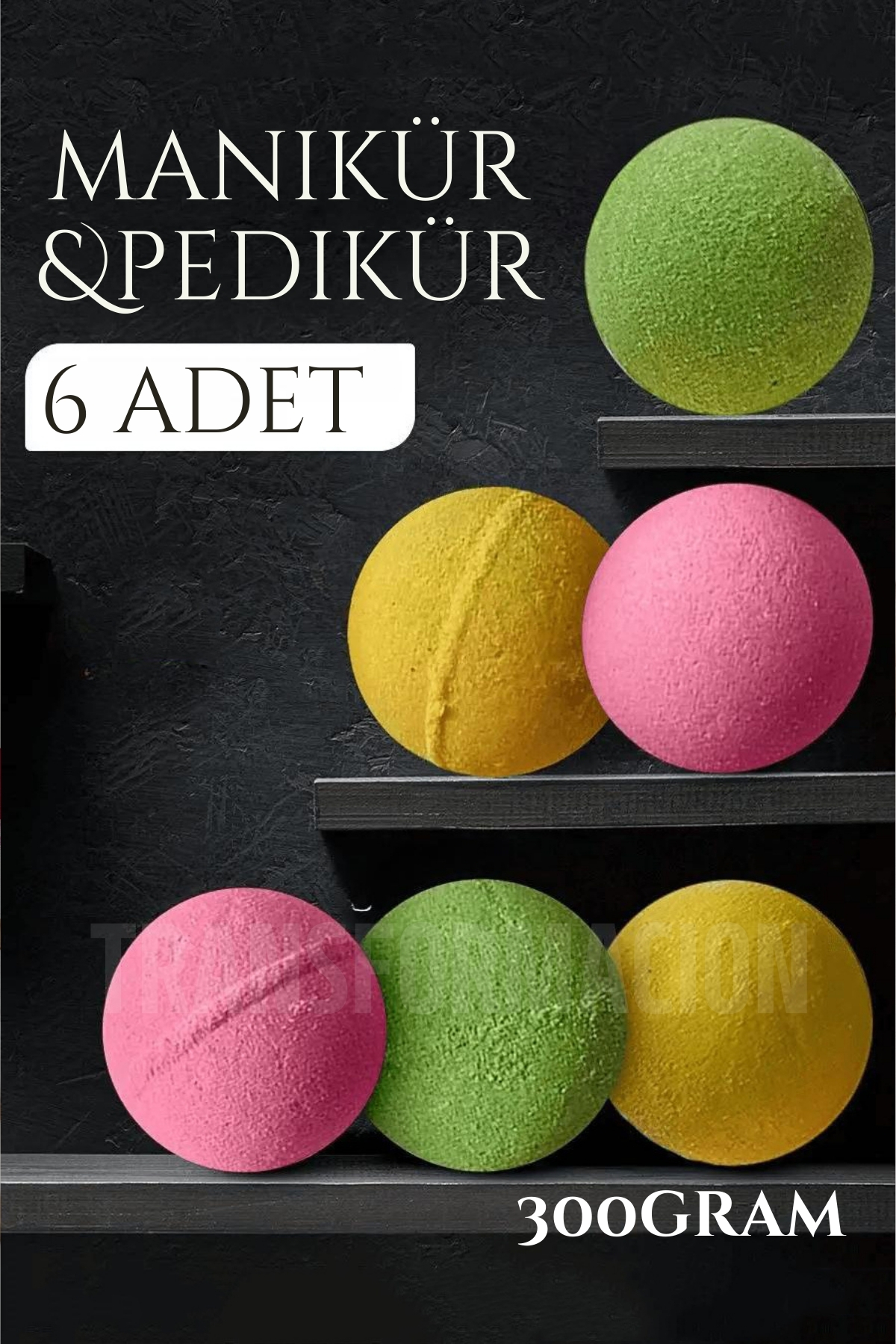 Manikür Pedikür Topu Manikür Bombası 6 adet 300 Gram 721279