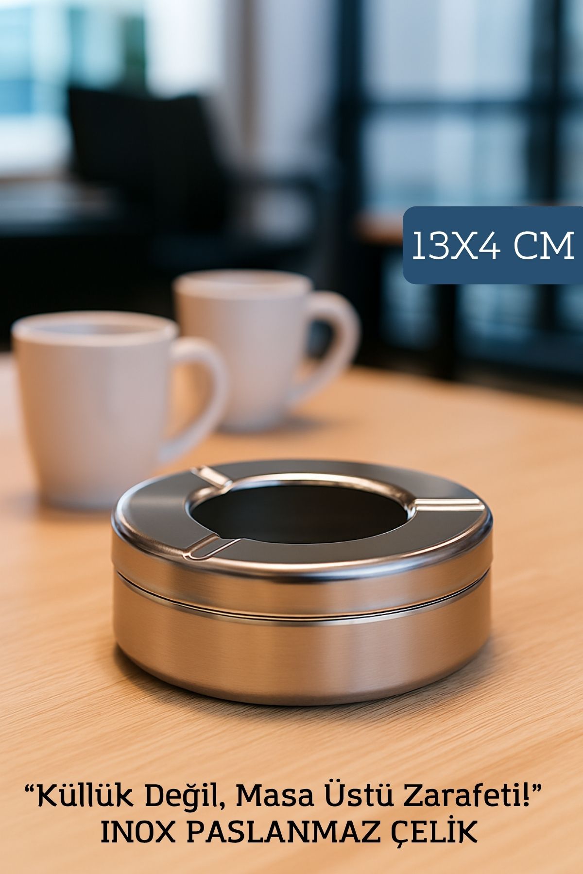 Inox Çelik Küllük – 13cm x 4 cm | Modern, Hijyenik ve Dayanıklı Tasarım 721604