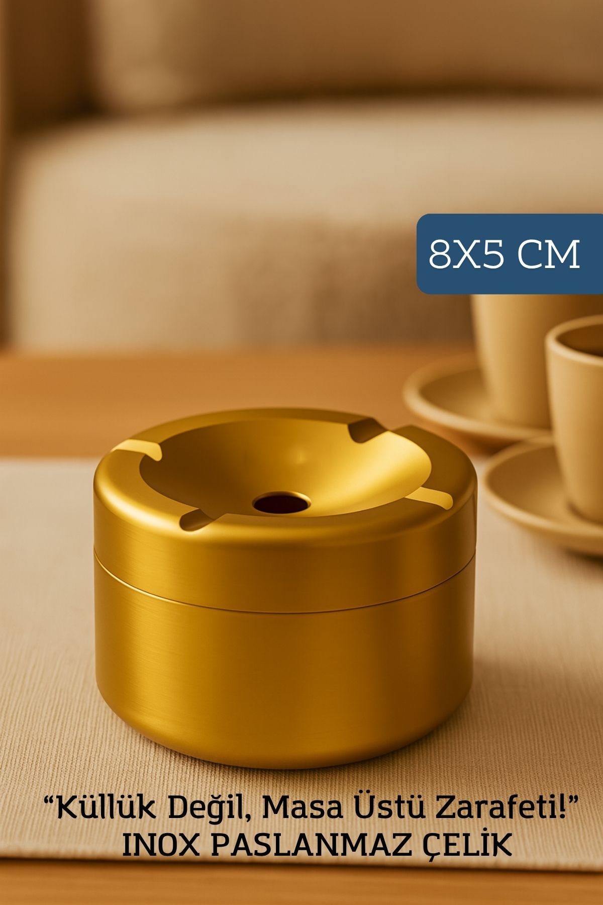 Inox Gold Paslanmaz Çelik Küllük – 8x 5 cm | Modern, Hijyenik ve Dayanıklı Tasarım 