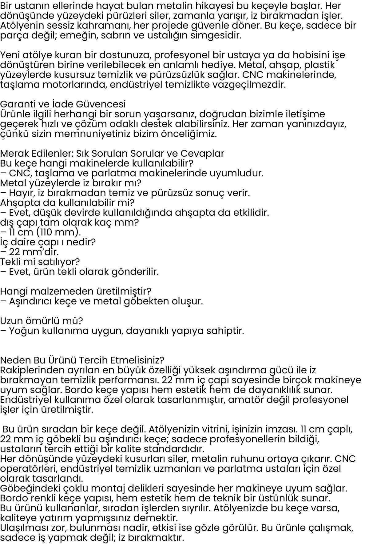 11 cm Endüstriyel Aşındırıcı Keçe Disk – 22 mm İç Çaplı Zımpara Fırçası 722478